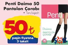 PENTİ DAİMA 50 PANTOLON ÇORABI fiyat ve kampanya bilgisi